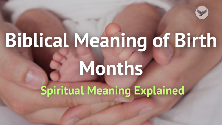 Biblical Meaning of Birth Months