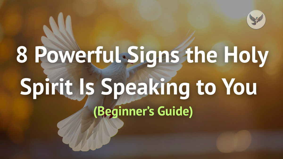 Signs the Holy Spirit Is Speaking to You