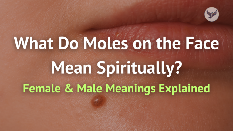 Moles on the Face Mean Spiritually