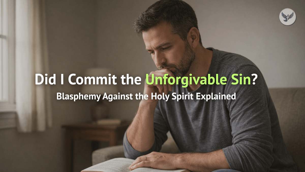 Did I Commit the Unforgivable Sin