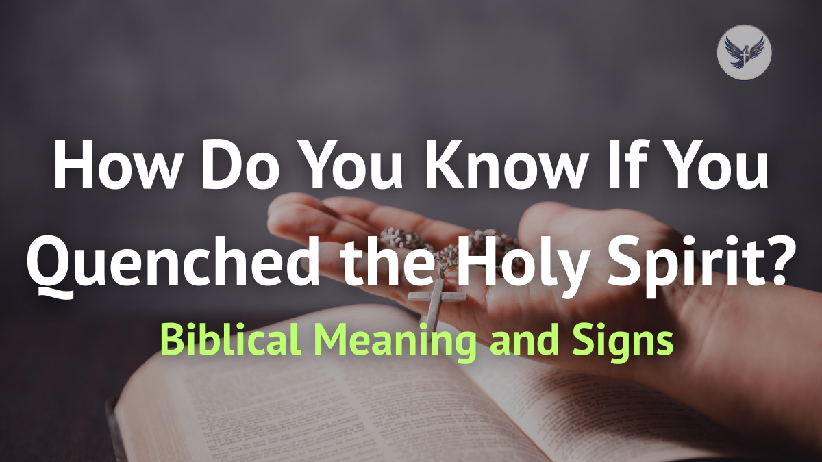 If You Quenched the Holy Spirit