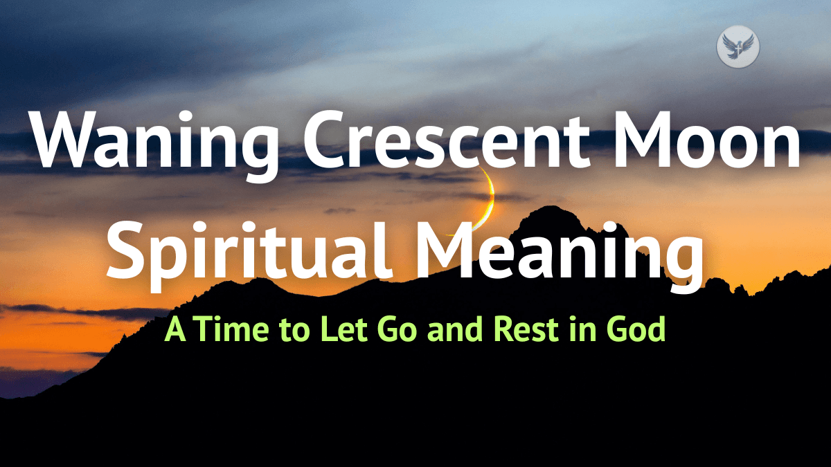 Waning Crescent Moon Spiritual Meaning