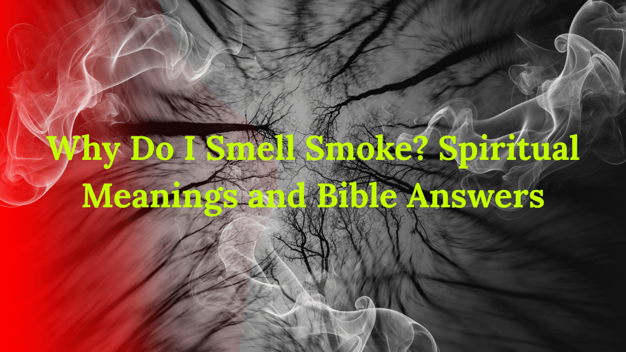 Why Do I Smell Smoke